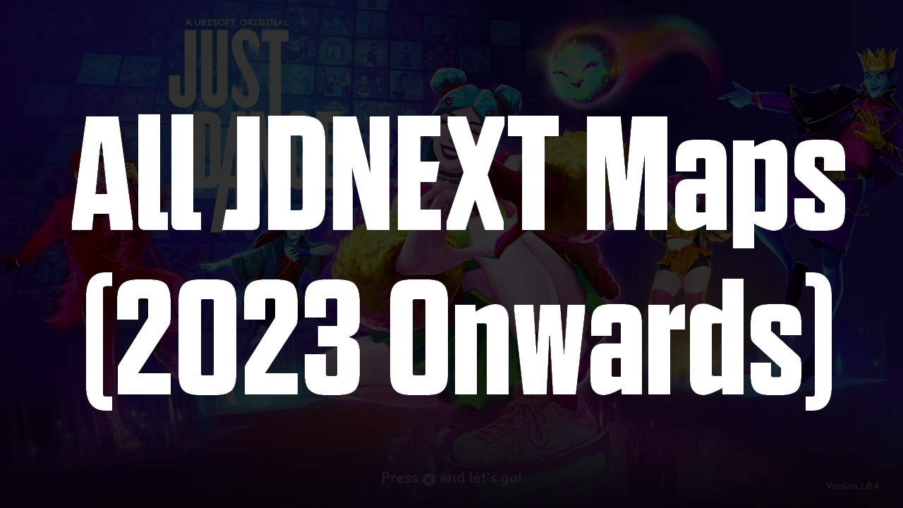 Just Dance NEXT (2023 Onwards)